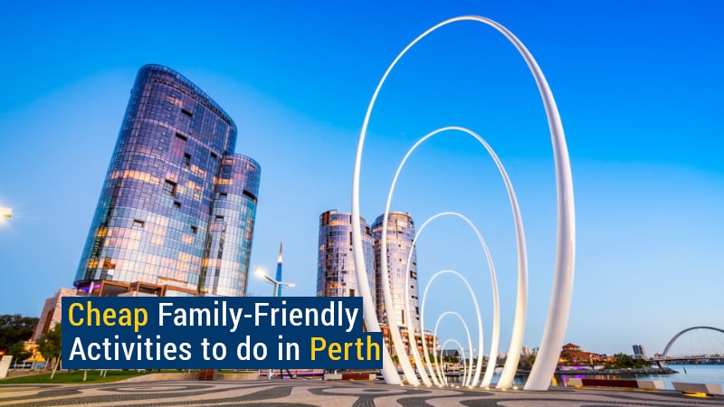 AUSTRALIA] 10 Things To Do In Perth With Family